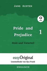 bokomslag Pride and Prejudice / Stolz und Vorurteil - Teil 1 (mit Audio) - Lesemethode von Ilya Frank