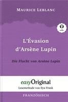 bokomslag Arsène Lupin - 3 / L'Évasion d'Arsène Lupin / Die Flucht von Arsène Lupin (Buch + Audio-CD) - Lesemethode von Ilya Frank - Zweisprachige Ausgabe Französisch-Deutsch