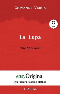 bokomslag La Lupa / The She-Wolf (with Audio) - Ilya Frank's Reading Method