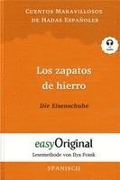 bokomslag Los zapatos de hierro / Die Eisenschuhe (Buch + Audio-CD) - Lesemethode von Ilya Frank - Zweisprachige Ausgabe Spanisch-Deutsch