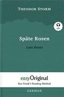 bokomslag Späte Rosen / Late Roses (with audio-CD) - Ilya Frank's Reading Method - Bilingual edition German-English