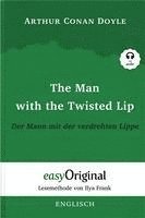 bokomslag The Man with the Twisted Lip / Der Mann mit der verdrehten Lippe (Buch + Audio-CD) - Lesemethode von Ilya Frank - Zweisprachige Ausgabe Englisch-Deutsch