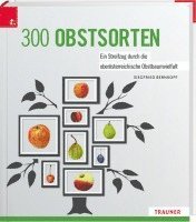Siegfried Bernkopf - 300 Obstsorten, Inbunden