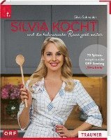 bokomslag Silvia kocht und die kulinarische Reise geht weiter