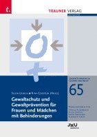 bokomslag Gewaltschutz und Gewaltprävention für Frauen und Mädchen mit Behinderungen, Linzer Schriften zu Gender und Recht, Band 65