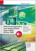 bokomslag Officemanagement und angewandte Informatik 2/3 HF/TFS Office 365 + TRAUNER-DigiBox