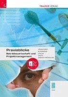 bokomslag Praxisblicke - Betriebswirtschaft und Projektmanagement III HLW + TRAUNER-DigiBox