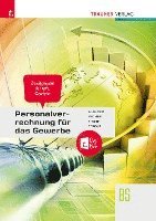 bokomslag Personalverrechnung für das Gewerbe - Zusatzmodul Angewandte Wirtschaftslehre + TRAUNER-DigiBox