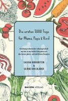 bokomslag Die ersten 1000 Tage für Mama, Papa und Kind.