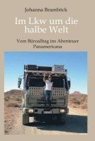 bokomslag Im Lkw um die halbe Welt