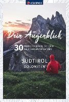 bokomslag KOMPASS Dein Augenblick Südtirol , Dolomiten