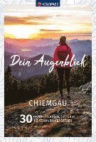 bokomslag KOMPASS Dein Augenblick Chiemgau