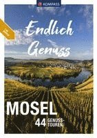 Ralf Enke, Bernhard Pollmann - KOMPASS Endlich Genuss - Mosel, Häftad