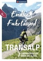 Thomas Darimont, Bernhard Elsner, Fabian Hartmann, Mela Hipp, Leonie Sahl, Julian Resch - KOMPASS Endlich Fahrtwind - Transalp, Häftad