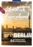 Bernhard Pollmann, Ralf Enke, Elena Weinert - KOMPASS Endlich Feierabend - Berlin, Häftad