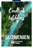 bokomslag KOMPASS Endlich Wildnis - Slowenien