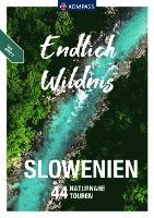 KOMPASS Endlich Wildnis - Slowenien 1