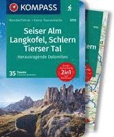 KOMPASS Wanderführer Seiser Alm, Langkofel, Schlern, Tierser Tal - Herausragende Dolomiten, 35 Touren mit Extra-Tourenkarte 1
