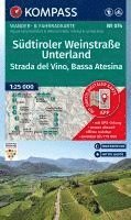 bokomslag KOMPASS Wanderkarte 074 Südtiroler Weinstraße, Unterland / Strada del Vino, Bassa Atesina 1:25.000