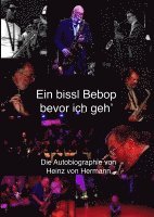 bokomslag Ein bissl Bebop bevor ich geh'