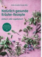 bokomslag Natürlich gesunde Kräuter-Rezepte
