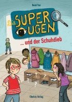 bokomslag Die Superaugen und der Schuhdieb