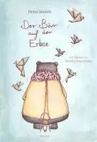 Heinz Janisch - Der Bär auf der Erbse, Inbunden