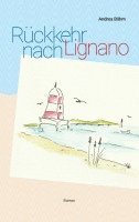 bokomslag Rückkehr nach Lignano