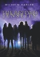 bokomslag THE BEYOND/JENSEITS