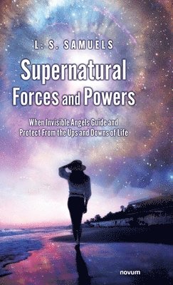 Supernatural Forces and Powers 1