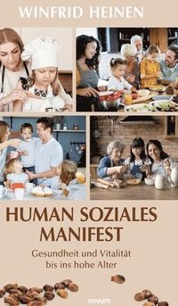 bokomslag Human soziales Manifest