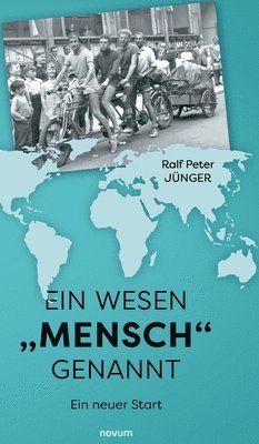 bokomslag Ein Wesen &quot;Mensch&quot; genannt