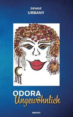 bokomslag Odora Ungewöhnlich
