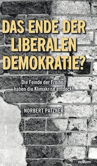 bokomslag Das Ende der liberalen Demokratie?