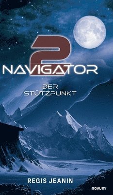 Regis Jeanin - Navigator 2, Inbunden