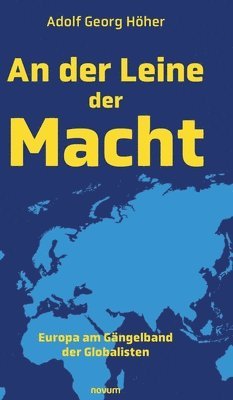 bokomslag An der Leine der Macht