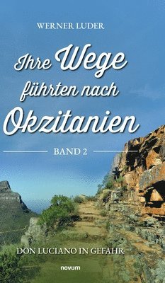 bokomslag Ihre Wege fhrten nach Okzitanien - Band 2