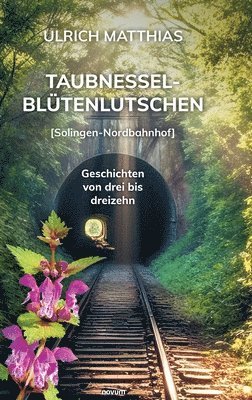 bokomslag Taubnesselbltenlutschen