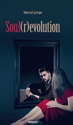 Soul(r)evolution 1