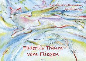 Fäderlis Traum vom Fliegen 1