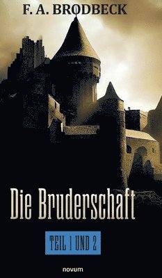 bokomslag Bruderschaft - Teil 1 und 2