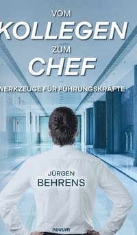 bokomslag Vom Kollegen zum Chef