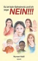 bokomslag Es ist kein Geheimnis und ich sage NEIN!!!