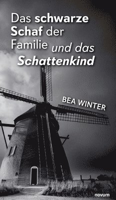 bokomslag Das schwarze Schaf der Familie und das Schattenkind