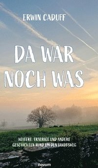 bokomslag Da war noch was