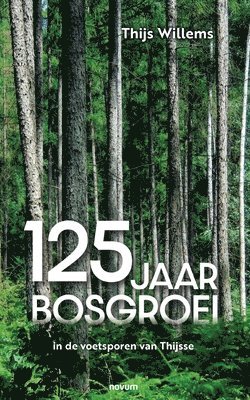 bokomslag 125 jaar bosgroei