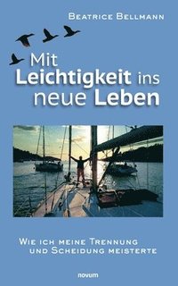 bokomslag Mit Leichtigkeit ins neue Leben