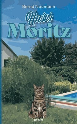 Bernd Naumann - Unser Moritz, Häftad