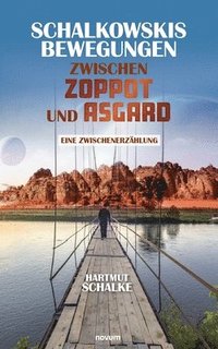 bokomslag Schalkowskis Bewegungen zwischen Zoppot und Asgard