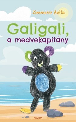 bokomslag Galigali, a medvekapitány